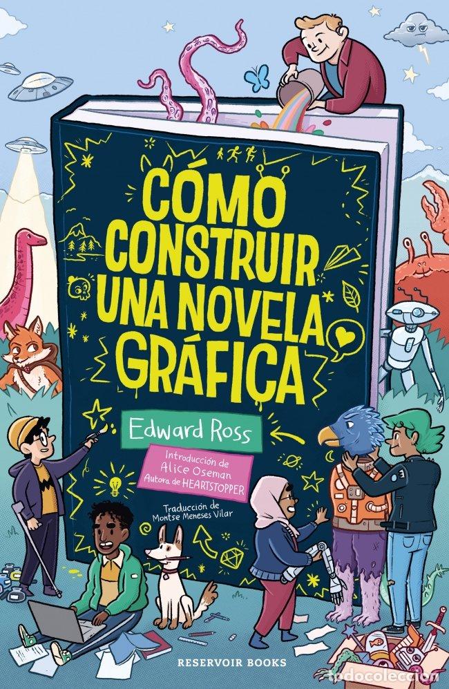 Libros de segunda mano: C&oacute;mo Construir una Novela Gr&aacute;fica - Edward Ross - Reservoir Books - Gr&aacute;fica