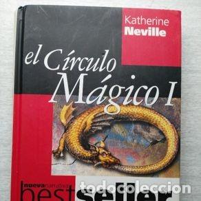 Libros de segunda mano: EL CIRCULO MAGICO I - KATHARINE NEVILLE