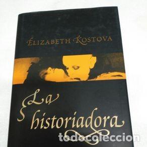 Libros de segunda mano: LA HISTORIADORA - ELIZABETH KOSTOVA