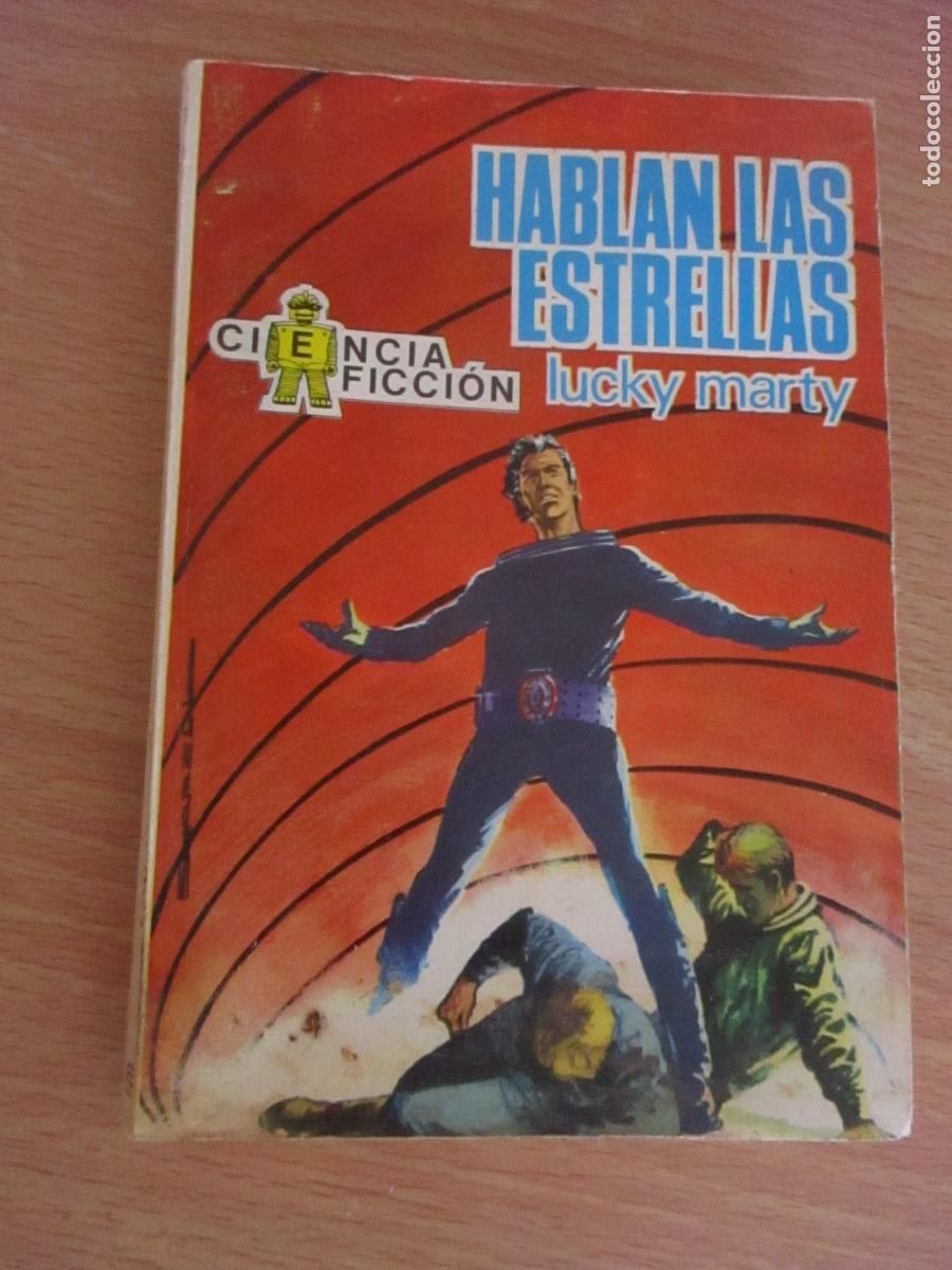 Libros de segunda mano: CIENCIA FICCI&Oacute;N- LUCKY MARTY-HABLAN LAS ESTRELLAS-N&ordm;., 4.-TORAY-1968