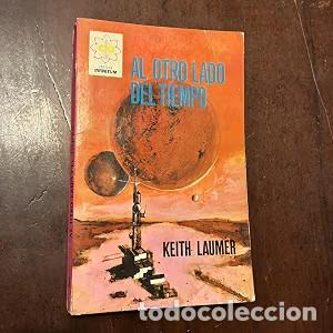Libros de segunda mano: Al otro lado del tiempo - Keith Laumer - Editorial Ferma - 1967 - Infinitum, N&ordm; 36