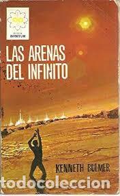 Libros de segunda mano: Las arenas del infinito - Kenneth Bulmer - Editorial Ferma - 1967 - Infinitum, N&ordm; 37