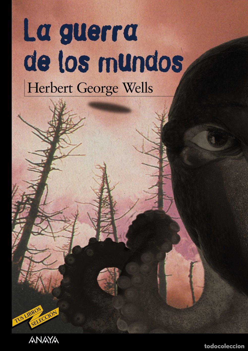 Libros de segunda mano: La guerra de los mundos (CL&Aacute;SICOS - Tus Libros-Selecci&oacute;n)