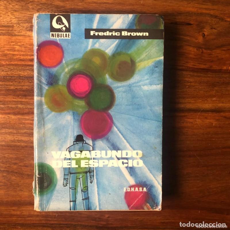 Libros de segunda mano: Vagabundo del espacio - Fredric Brown - Edhasa - Nebulae