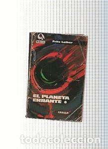 Libros de segunda mano: El Planeta errante, Primera Partw - Fritz Leiber - Edhasa - Nebulae, 130
