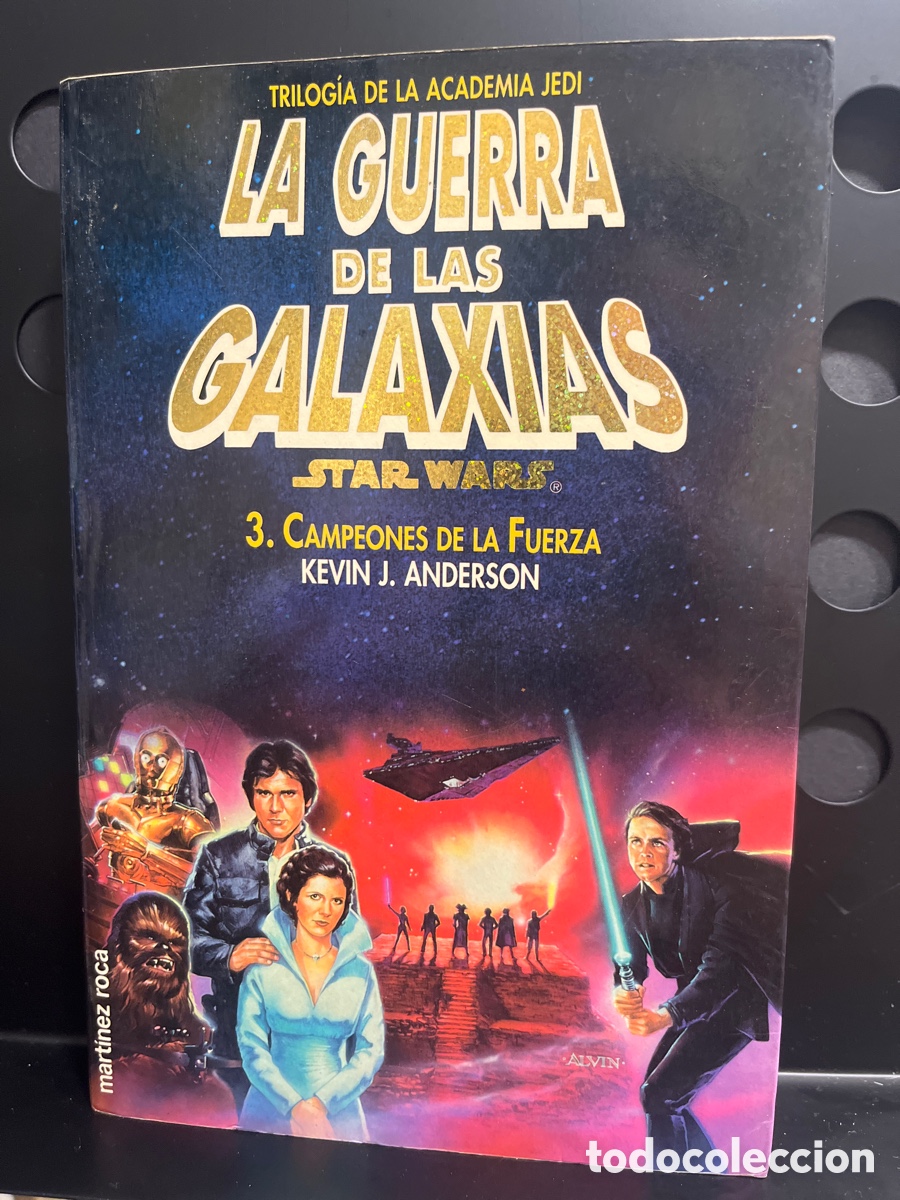 Libros de segunda mano: LA GUERRA DE LAS GALAXIAS N.3 CAMPEONES DE LA FUERZA STAR WARS TRILOG&Iacute;A DE LA ACADEMIA JEDI (1995)