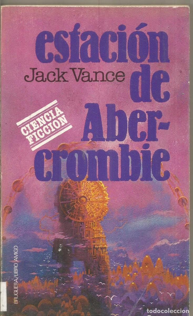 Libros de segunda mano: JACK VANCE. ESTACION DE ABERCROMBIE. BRUGUERA