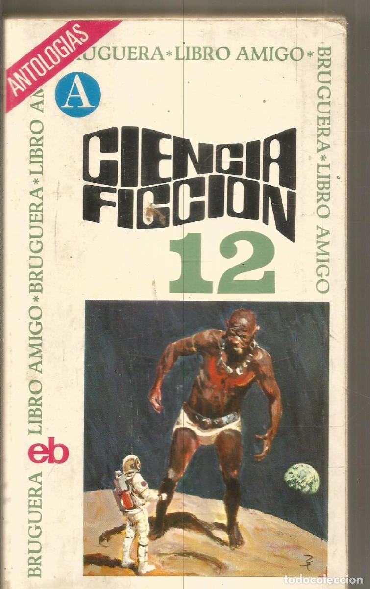 Libros de segunda mano: ANTOLOGIAS CIENCIA FICCION 12. BRUGUERA
