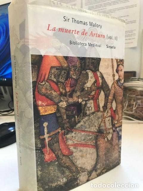 Libros de segunda mano: La muerte de Arturo, vol. II - Sir Thomas Malory -Ed Sieruela- 1985 tapa dura