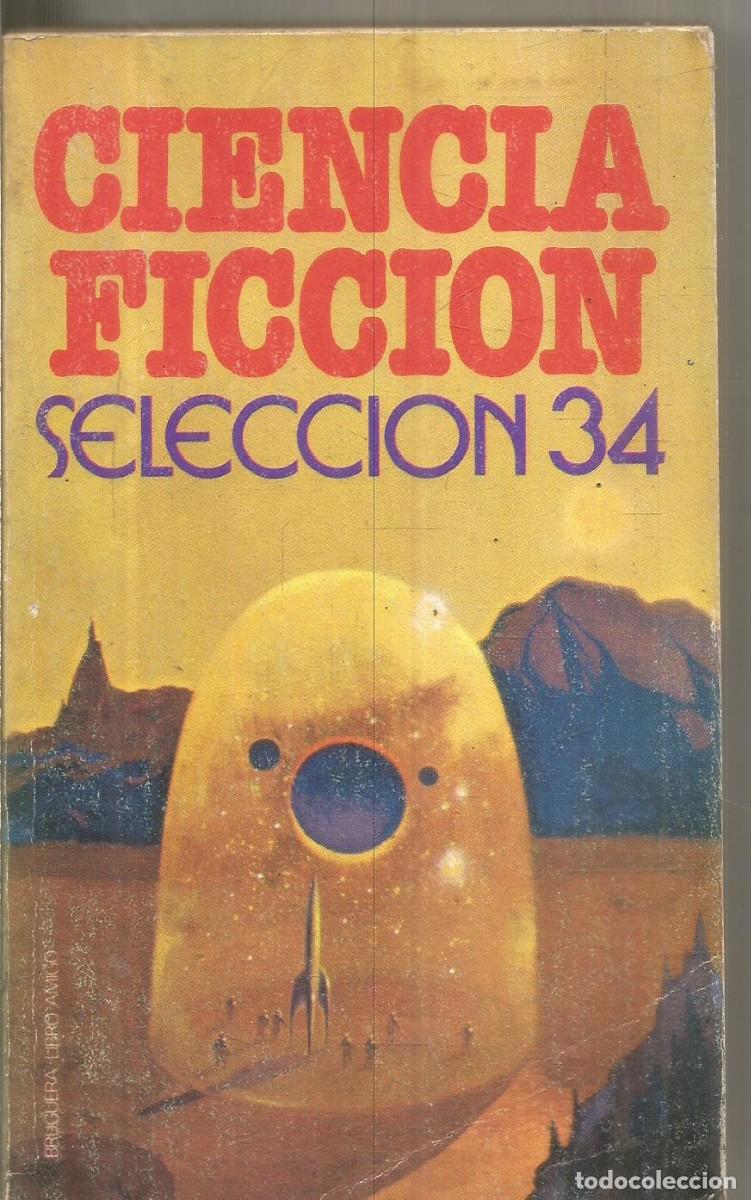 Libros de segunda mano: CIENCIA FICCION N&ordm; 34 BRUGUERA LIBRO AMIGO. AA.VV.