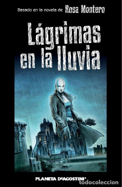 Libros de segunda mano: L&aacute;grimas en la Lluvia - Dami&aacute;n Campanario, Alessandro Valdrighi, Rosa Montero - Editorial Planeta
