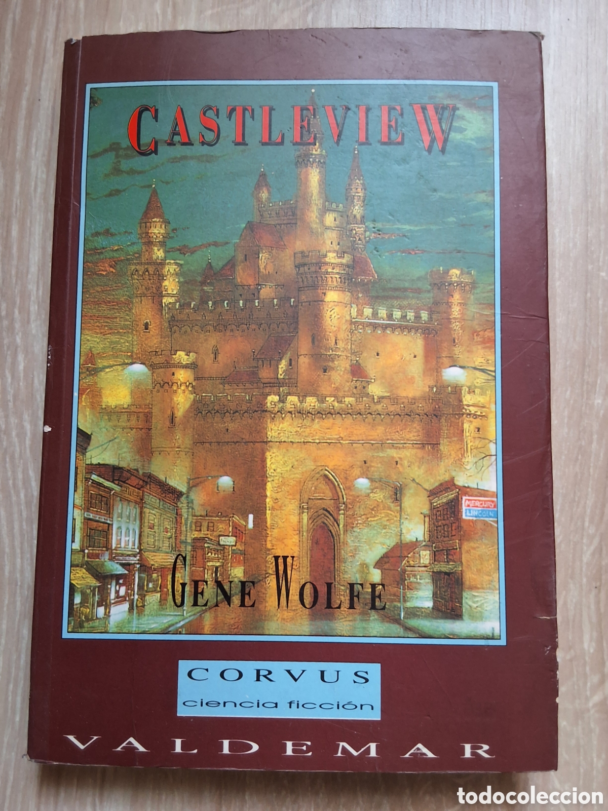 Libros de segunda mano: Castleview libro ciencia ficcion de G.Wolfe a&ntilde;o 1992 edita Valdemar edicion 1&deg;