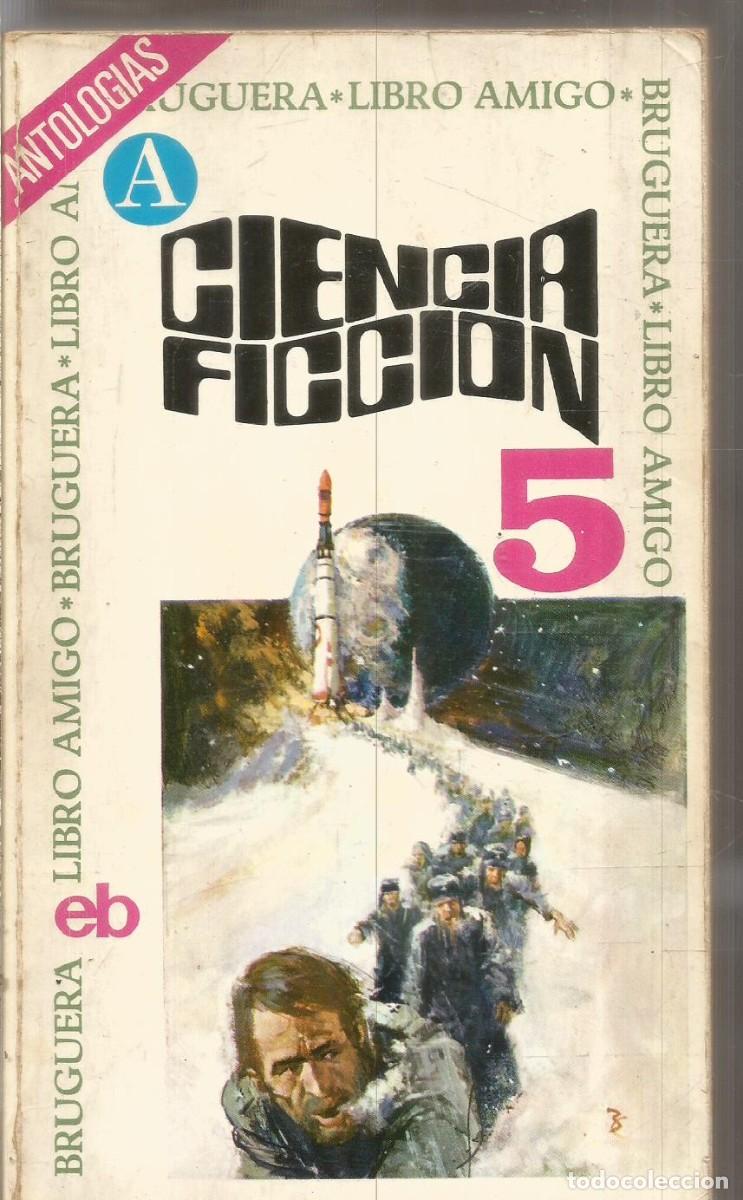 Libros de segunda mano: CIENCIA FICCION 5 ANTOLOGIAS BRUGUERA