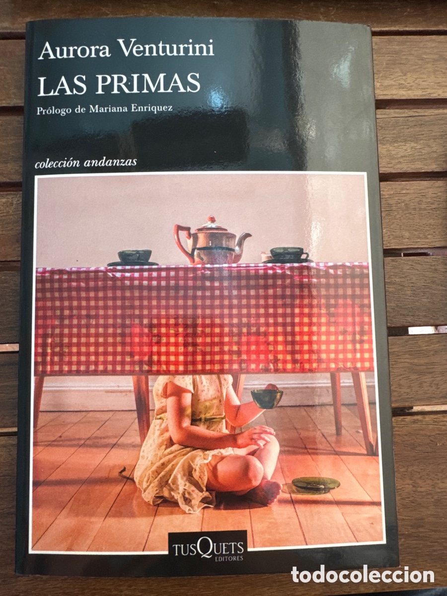 Libros de segunda mano: Las primas Venturini, Aurora TUSQUETS 06/2026