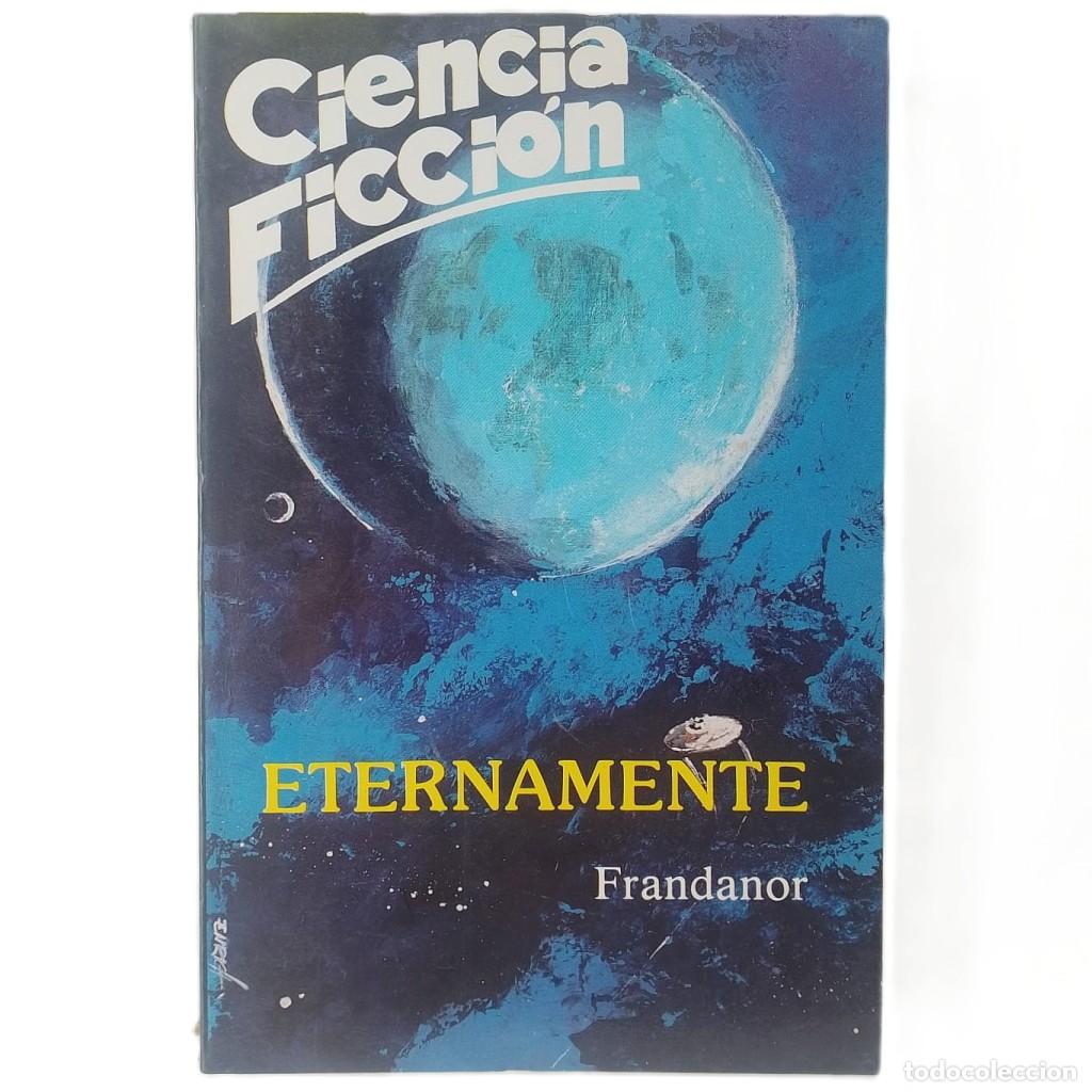 Libros de segunda mano: ETERNAMENTE. Frandanor