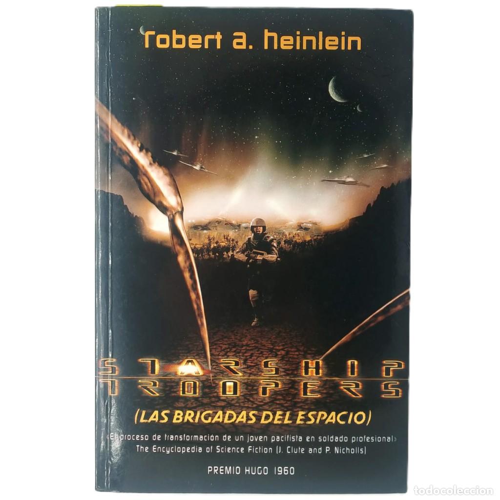 Libros de segunda mano: LAS BRIGADAS DEL ESPACIO/ STARSHIP TROOPERS. Heinlein, Robert A.