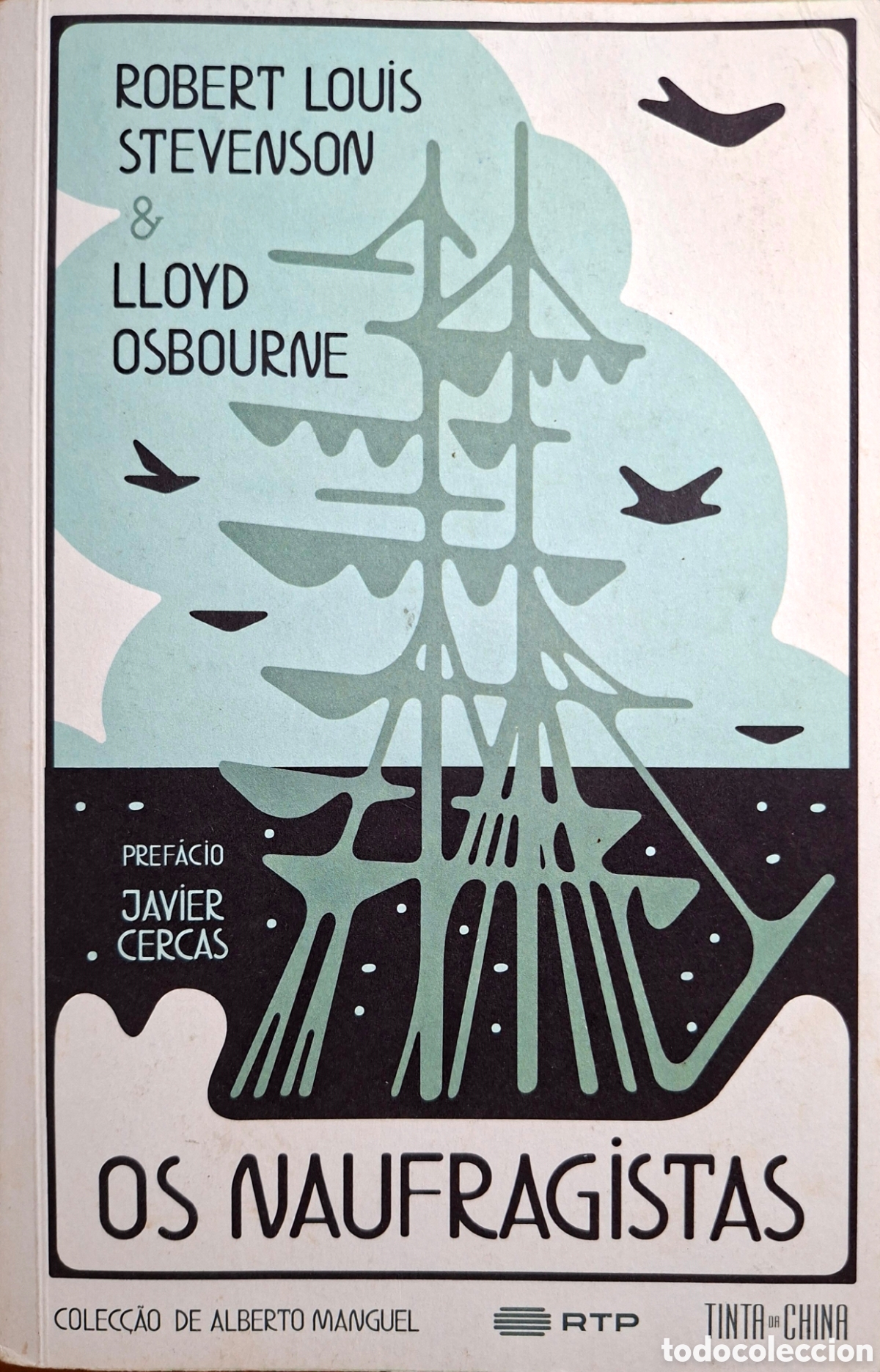 Libros de segunda mano: Robert Louis Stevenson, OS NAUFRAGISTAS. Tinta da China, 2025