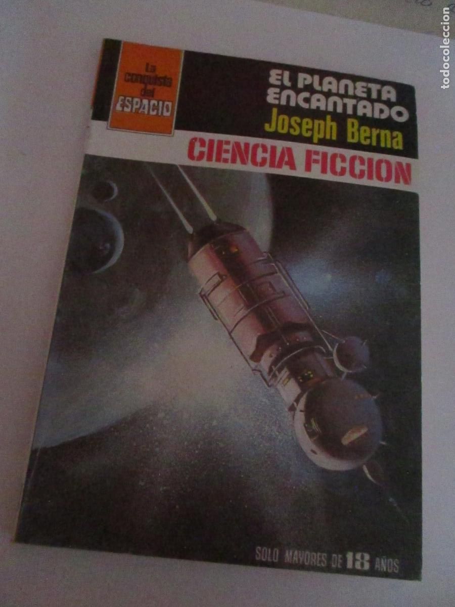 Libros de segunda mano: LA CONQUISTA DEL ESPACIO-JOSEPH BERNA-EL PLANETA ENCANTADO- N&ordm;,. 542- 1. EDC.- 1980