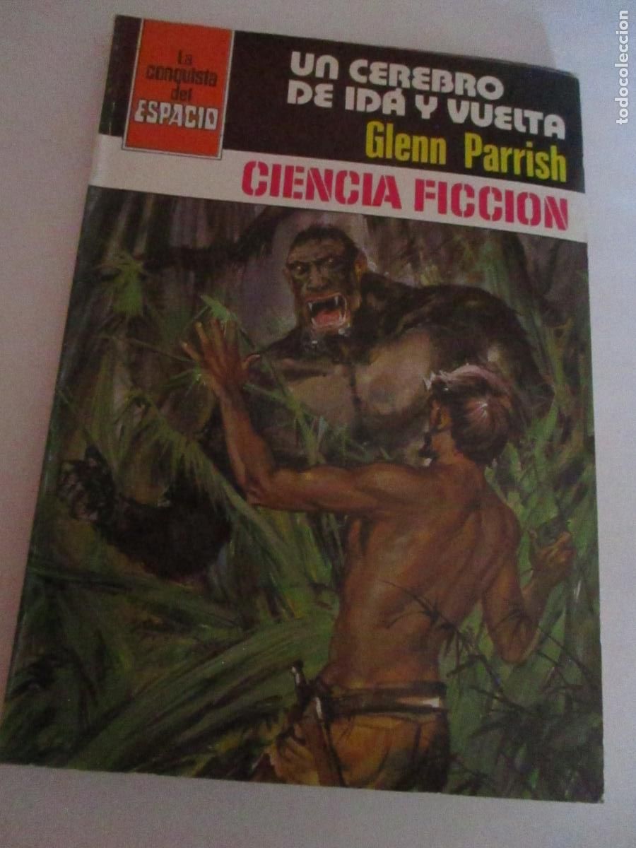 Libros de segunda mano: LA CONQUISTA DEL ESPACIO-GLENN PARRISH- UN CEREBRO DE IDA Y VUELTA- N&ordm;,. 536- 1. EDC.- 1980