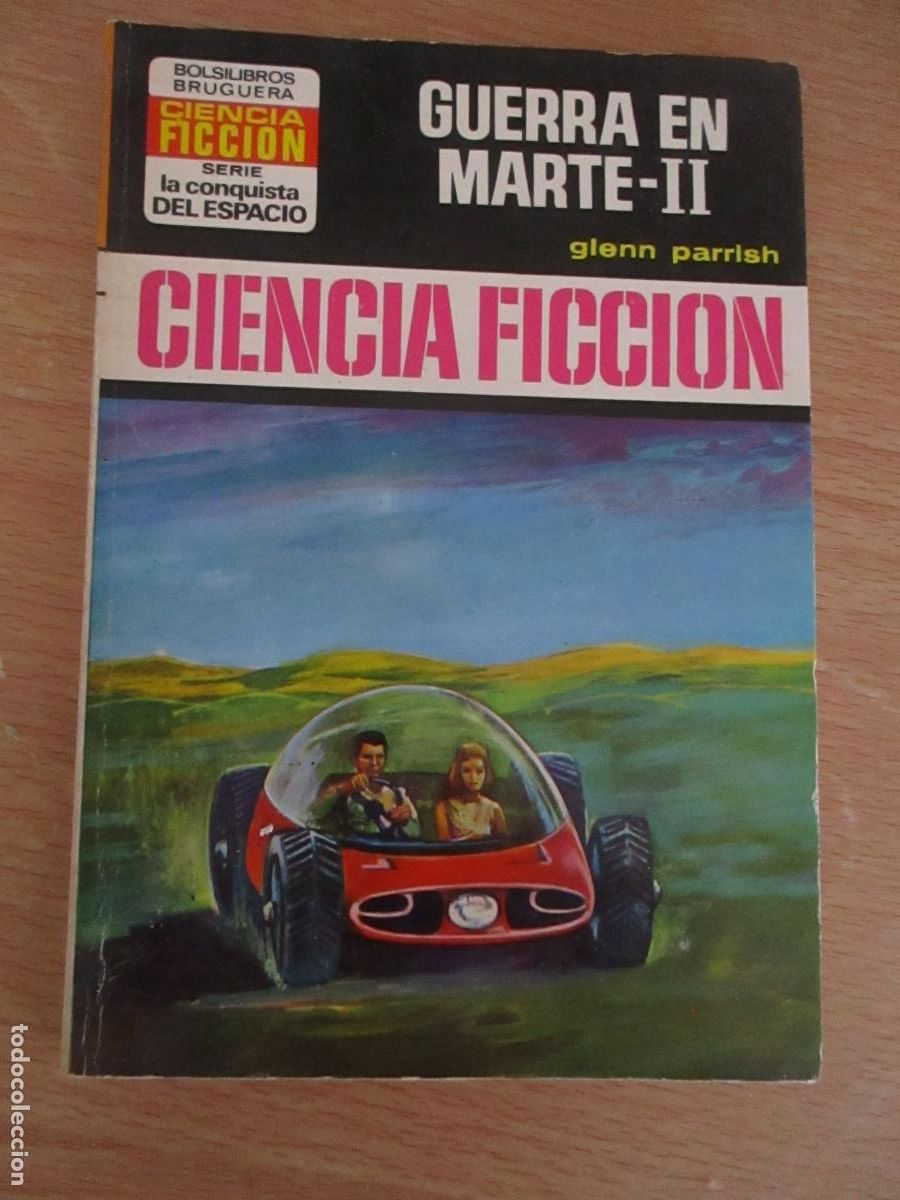 Libros de segunda mano: LA CONQUISTA DEL ESPACIO- GLENN PARRISH-GUERRA EN MATE-II- N&ordm;,. 207- 1&ordf;. EDC.- 1974