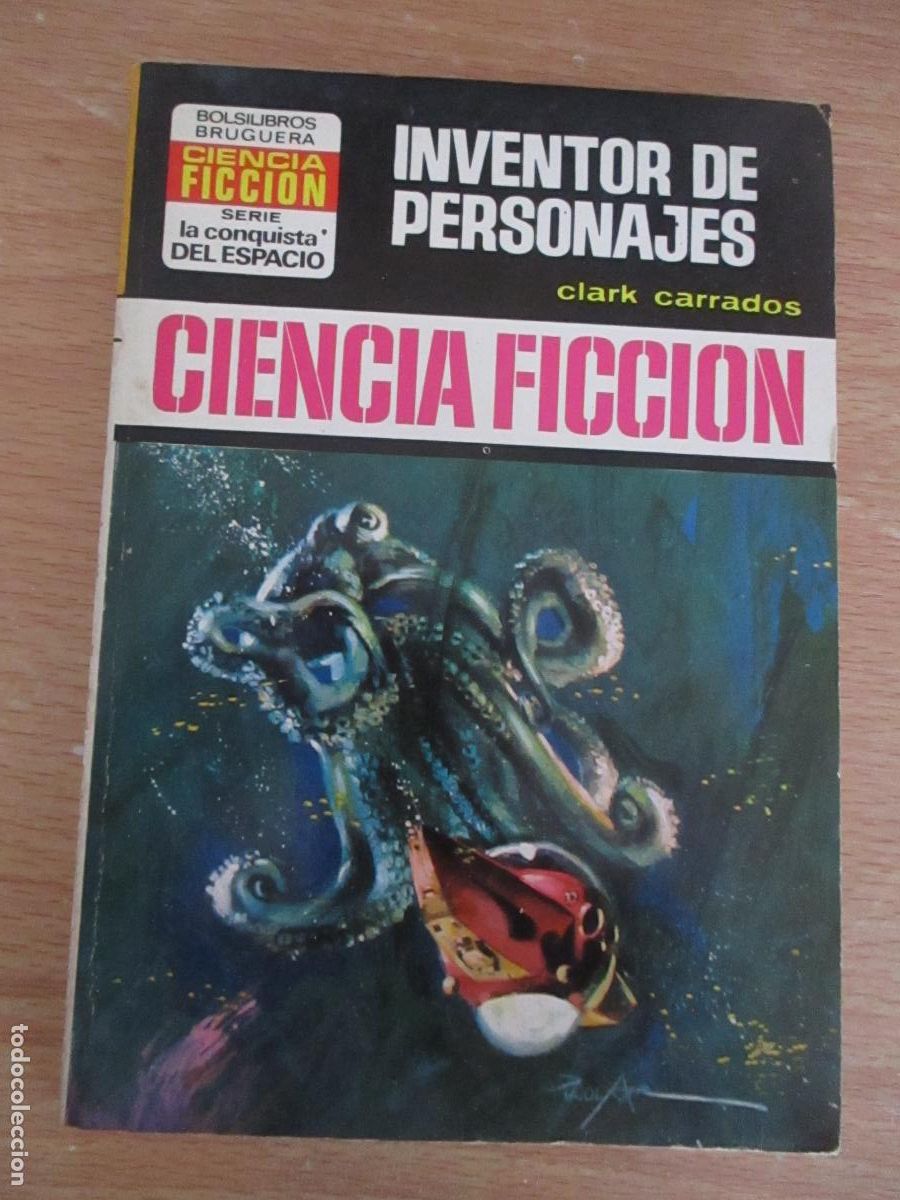Libros de segunda mano: LA CONQUISTA DEL ESPACIO- CLAK CARRADOS-INVENTOR DE PERSONAJES- N&ordm;,. 191- 1&ordf;. EDC.- 1974