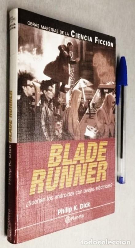 Libros de segunda mano: Blade runner. Planeta, edici&oacute;n QUO. (gastos de preparaci&oacute;n y env&iacute;o pen&iacute;nsula 6&euro;).