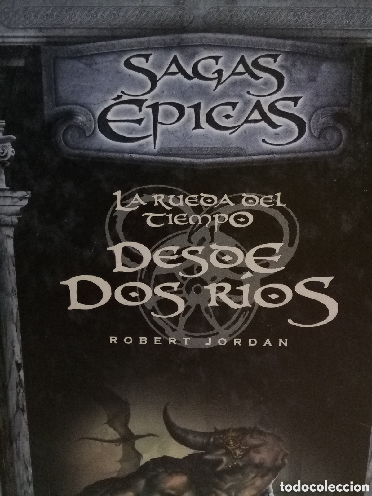 Gebrauchte B&uuml;cher: Robert Jordan. La rueda del tiempo. Desde dos r&iacute;os