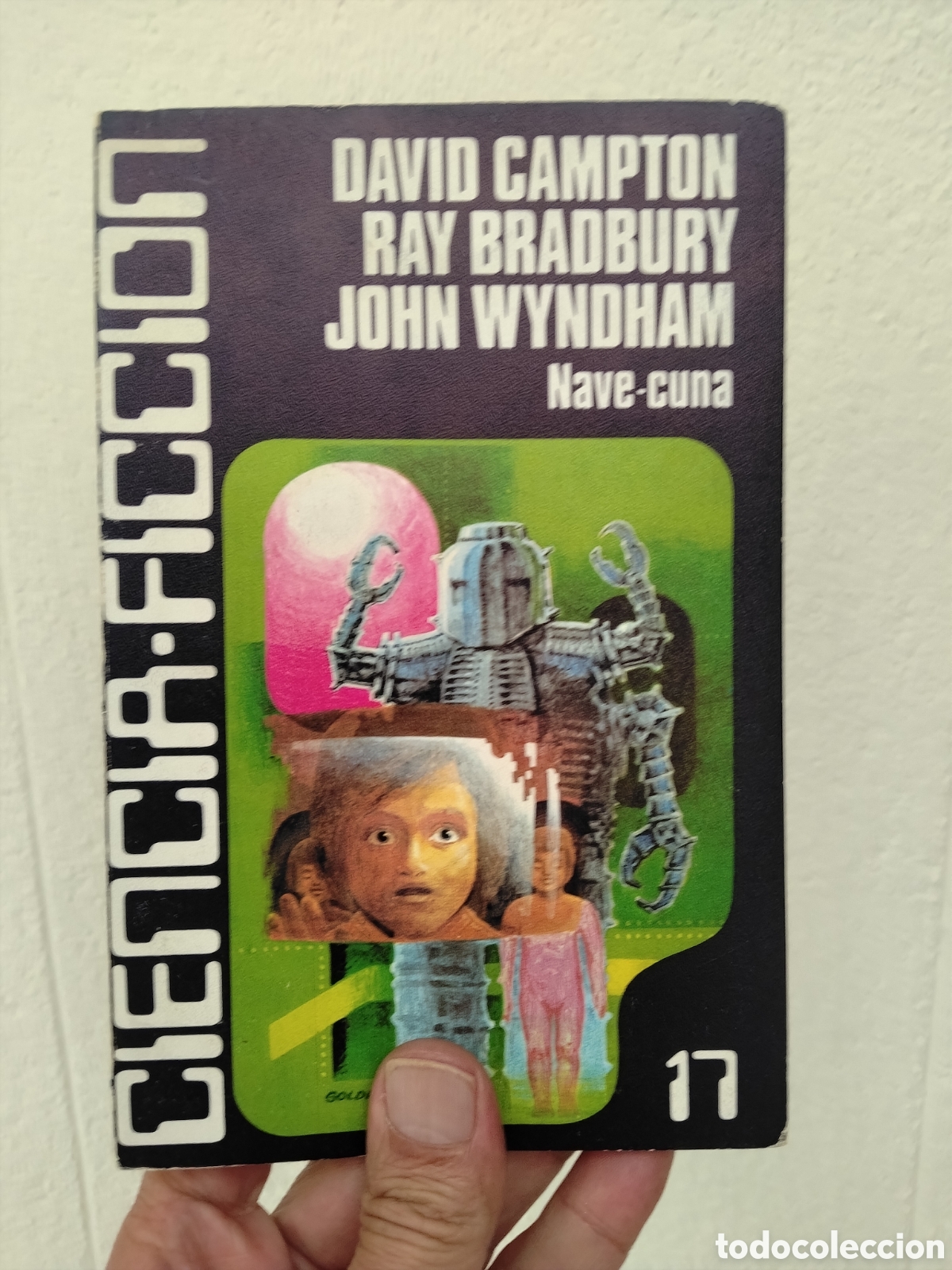 Libri di seconda mano: NAVE-CUNA - D.CAMPTON, R. BRADBURY, J. WYNDHAM