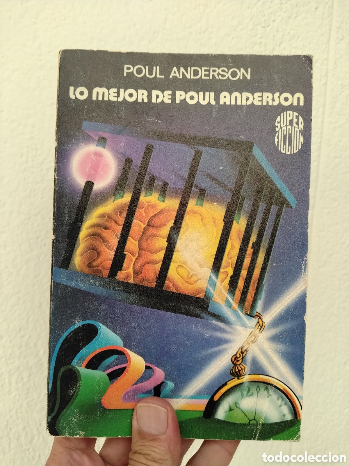 Libros de segunda mano: SUPER FICCI&Oacute;N N&ordm; 72 - POUL ANDERSON - LO MEJOR DE POUL ANDERSON