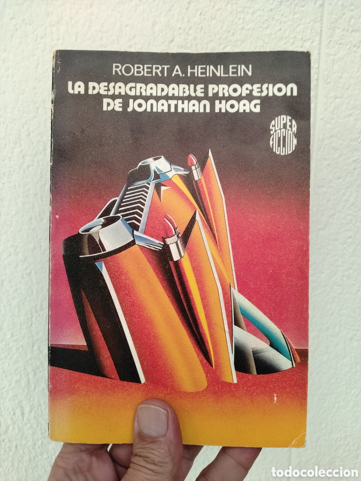 Gebrauchte B&uuml;cher: SUPER FICCI&Oacute;N N&ordm; 27 - ROBERT A. HEINLEIN - LA DESAGRADABLE PROFESION DE JONATHAN HOAG