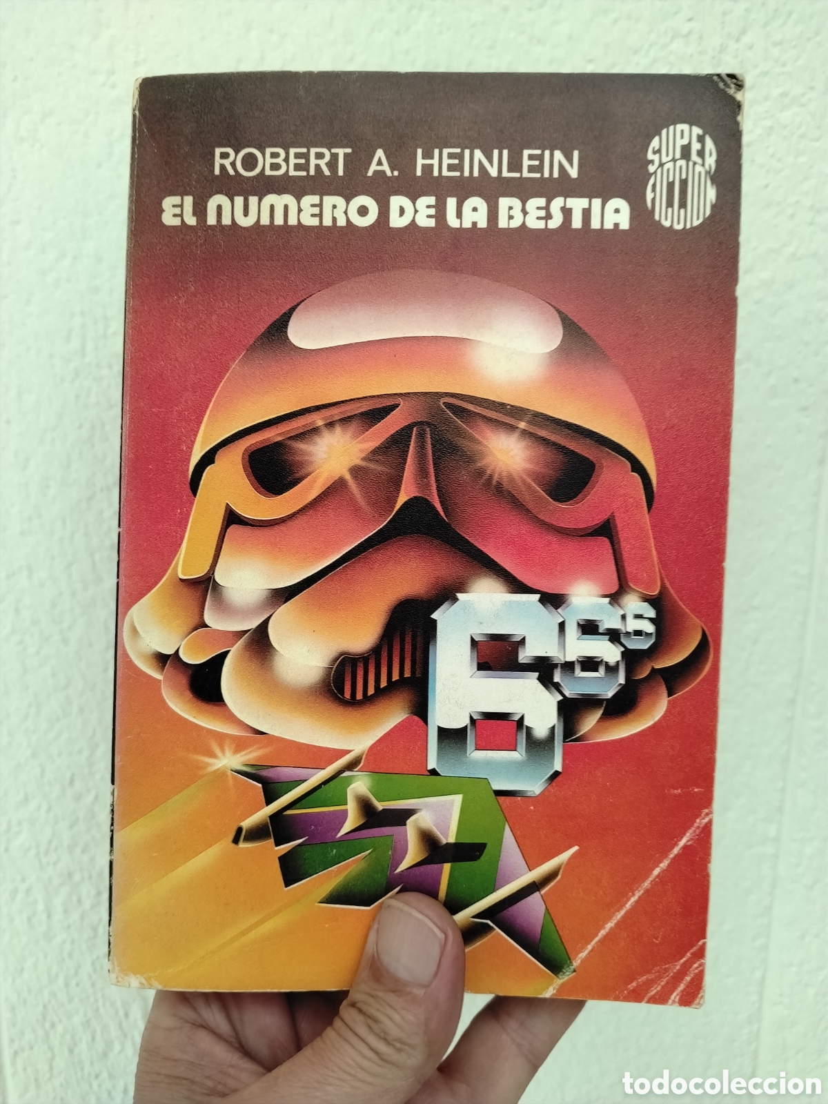 Libri di seconda mano: EL NUMERO DE LA BESTIA-ROBERT A. HEINLEIN-ED. MARTINEZ ROCA-1982-CIENCIA FICCION