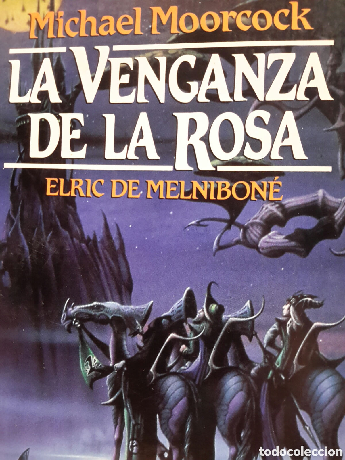 Gebrauchte B&uuml;cher: Michael Moorcock. La Vengaza de la Rosa. Elric de Melnibon&eacute;