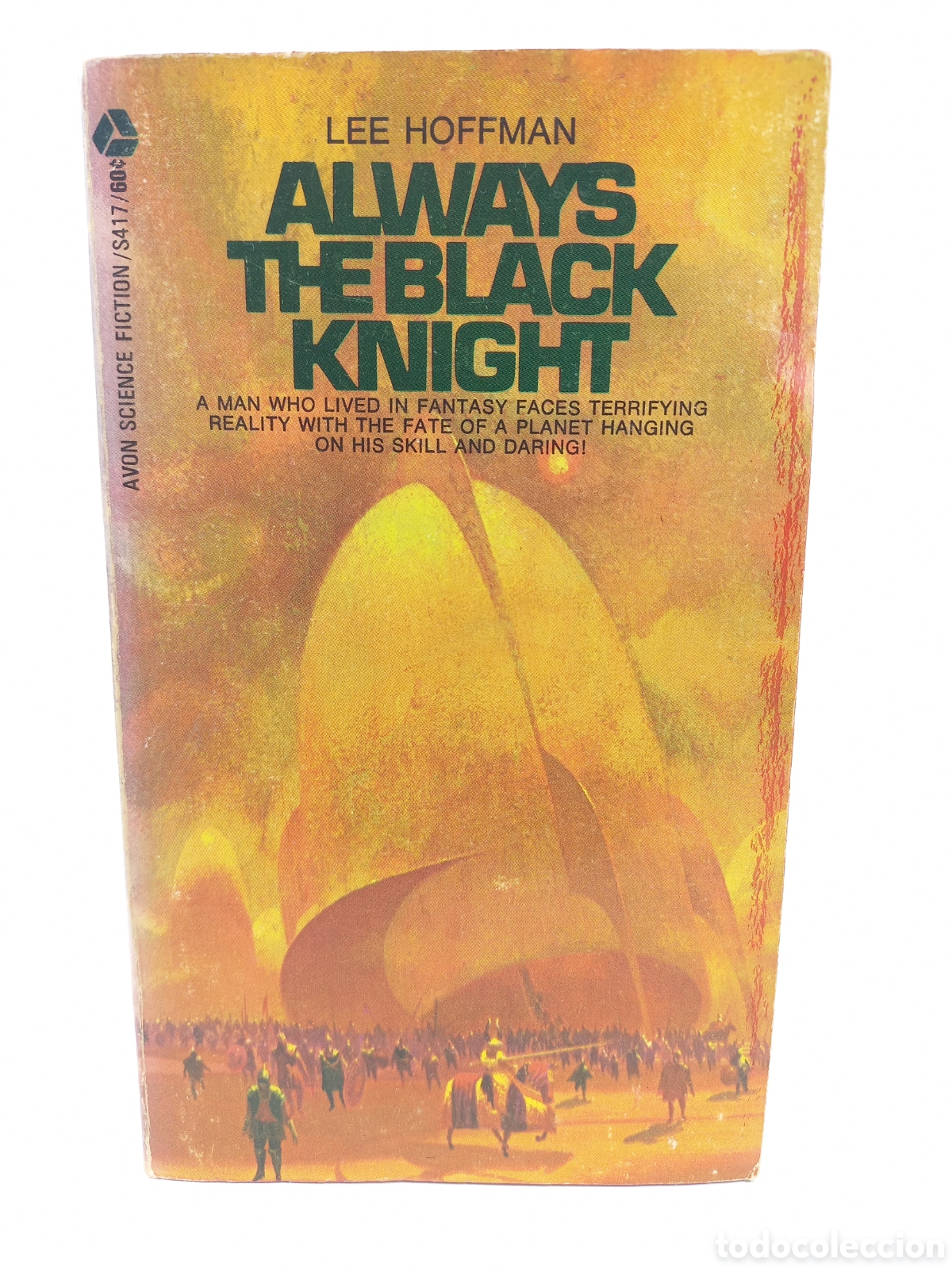 Libros de segunda mano: Always the Black Knight. Lee Hoffman. AVON, 1970. Science Fiction