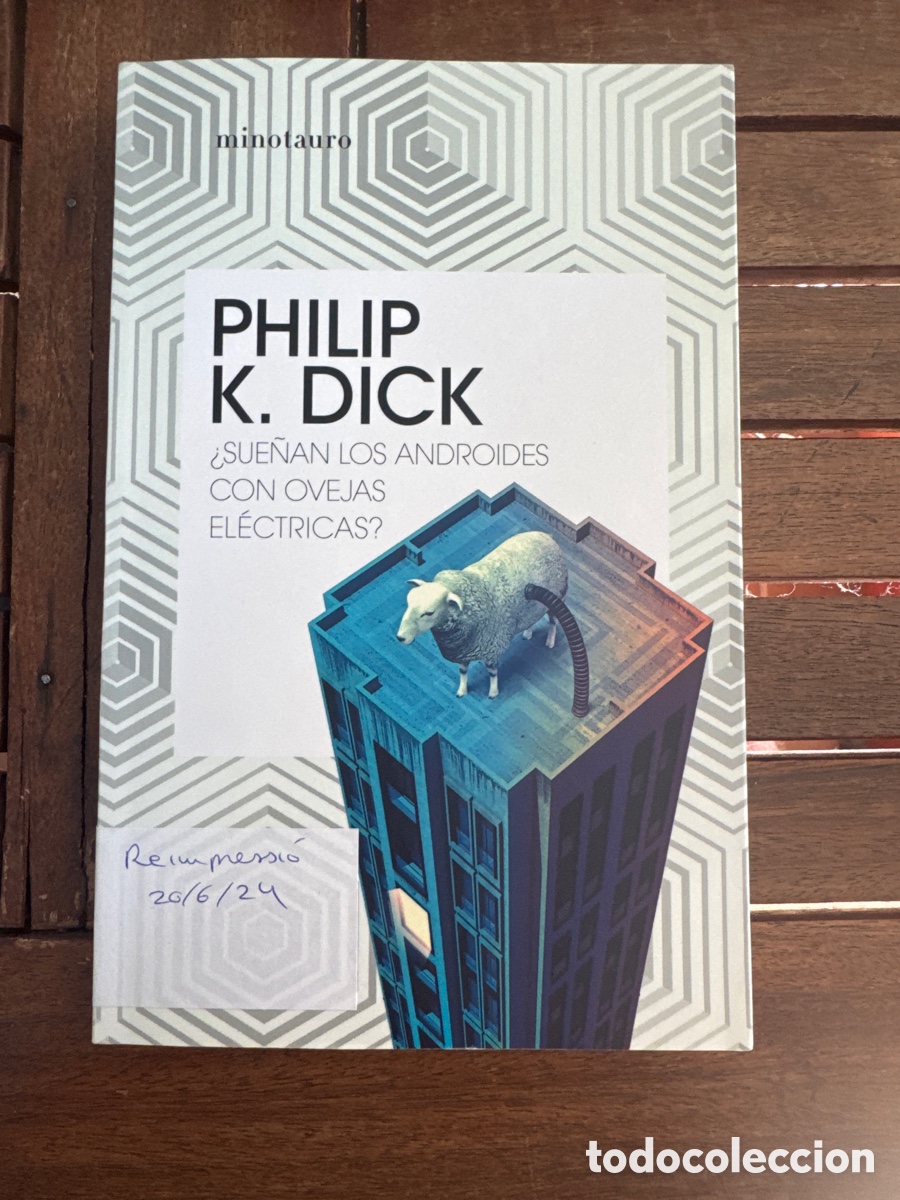 Libros de segunda mano: &iquest;Sue&ntilde;an los androides con ovejas el&eacute;ctricas? Dick, Philip K MINOTAURO 10 / 2020