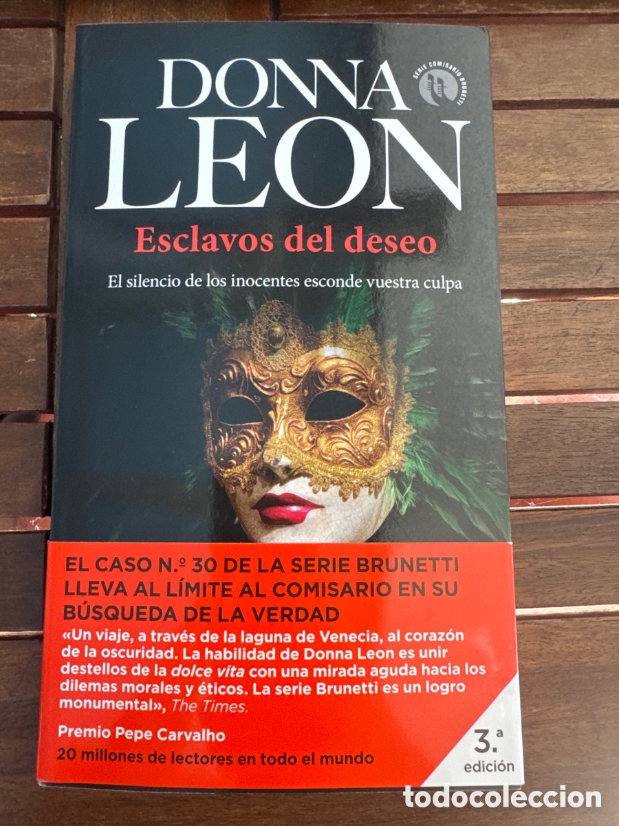 Libros de segunda mano: Esclavos del deseo Leon, Donna SEIX BARRAL EDICIONES 08 / 2021