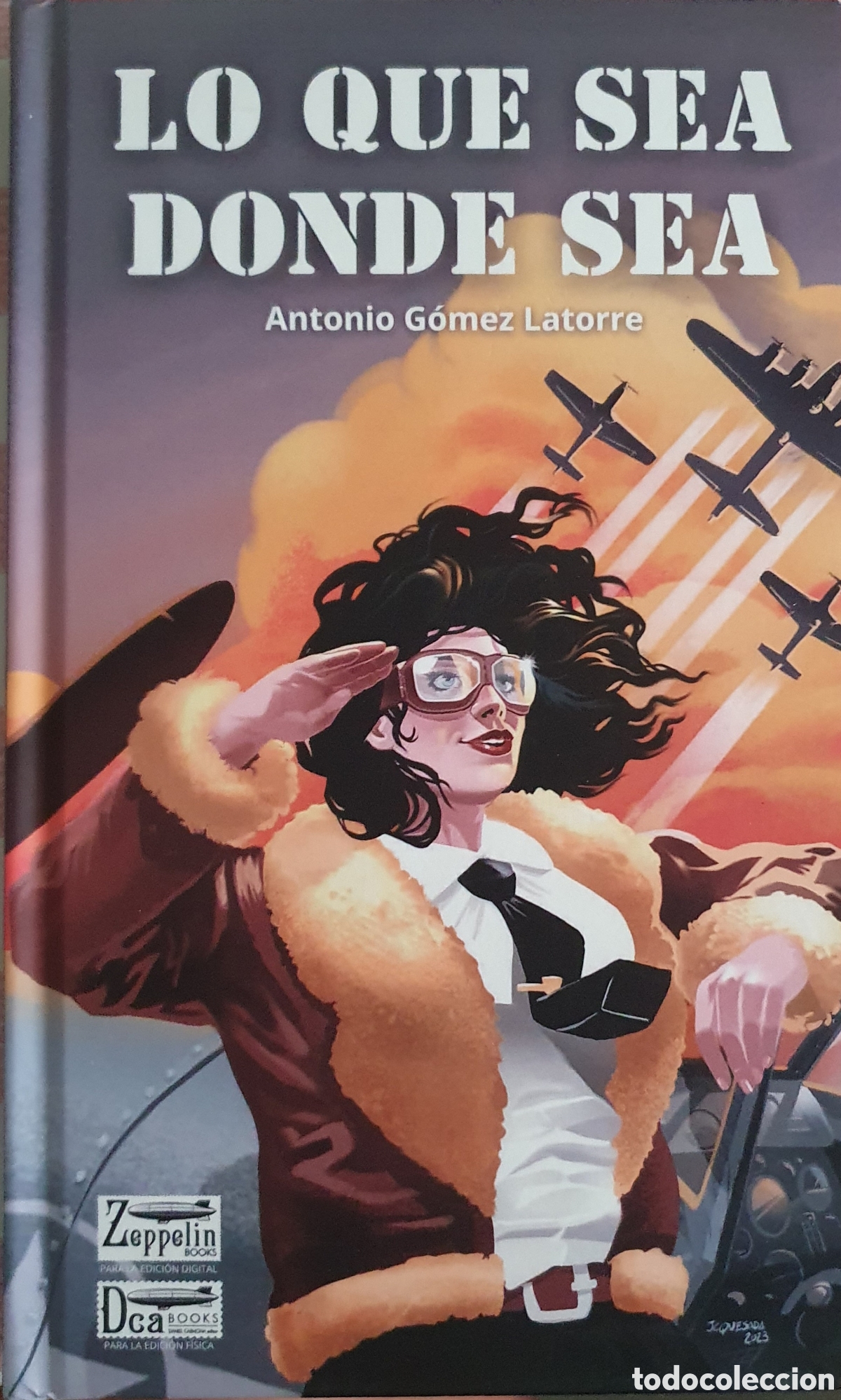 Libros de segunda mano: Lo que sea donde sea Antonio G&oacute;mez Latorre