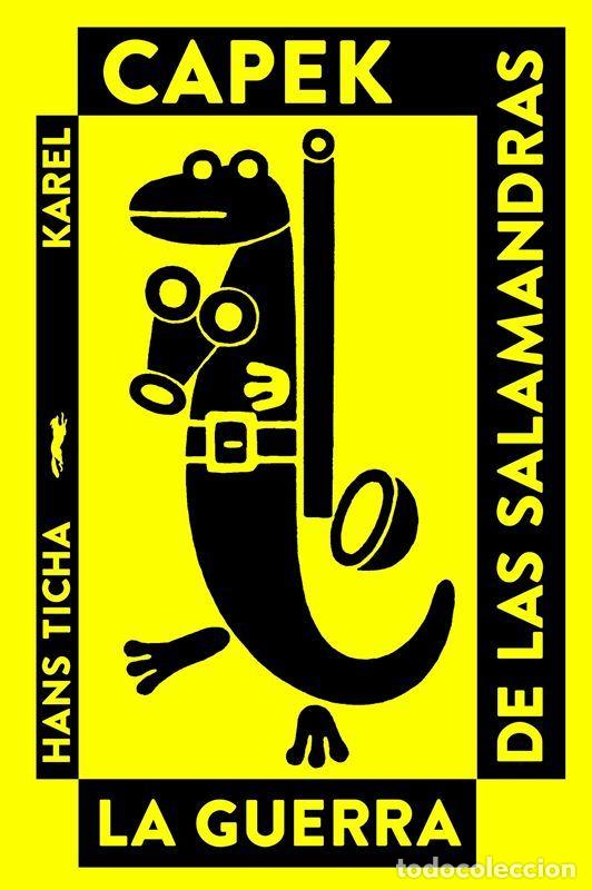 Libros de segunda mano: La guerra de las salamandras. - Kape&ccedil;k, Karel.