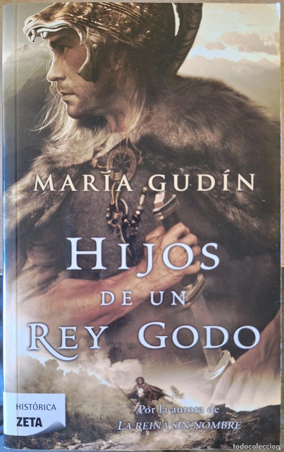 Libros de segunda mano: HIJOS DE UN REY GODO. - GUDIN, Maria.