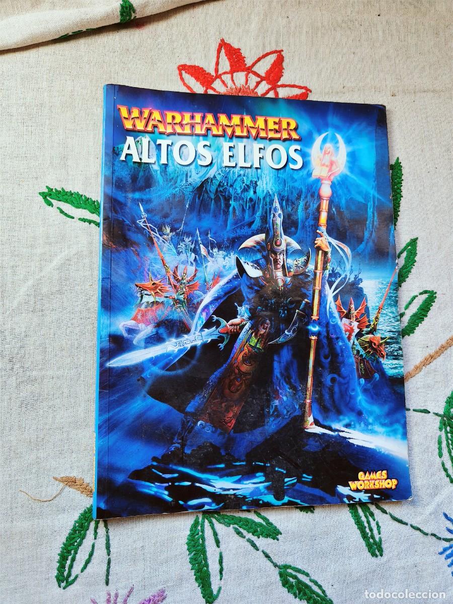 Libros de segunda mano: Ejercitos Warhammer. Altos Elfos. Games Workshop. Suplemento, Codex.