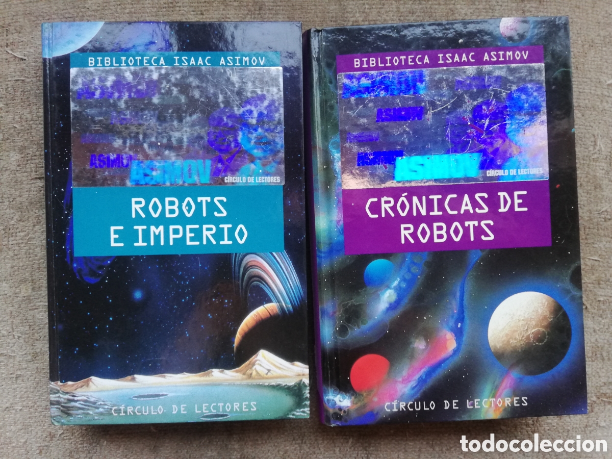 Gebrauchte B&uuml;cher: Biblioteca Isaac Asimov. Cr&oacute;nicas de robots y Robots e Imperio. 2 tomos