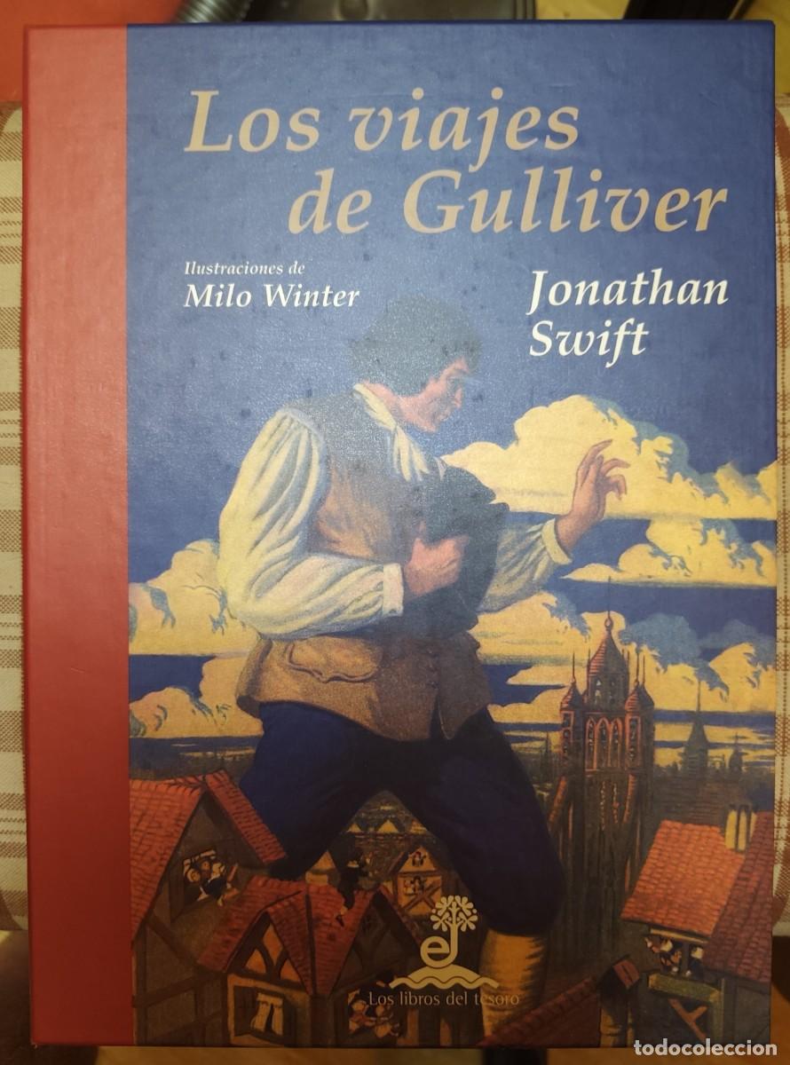 Libros de segunda mano: Jonathan Swift - Los viajes de Gulliver - ilustraciones de Milo Winter