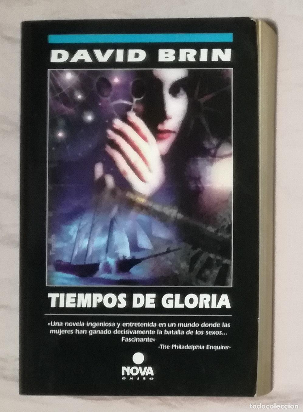 Libros de segunda mano: Tiempos de gloria - David Brin; Nova &Eacute;xito, n&ordm; 9