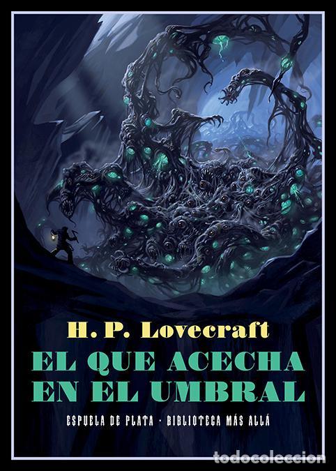Libros de segunda mano: El que acecha en el umbral. - Lovecraft, H. P..