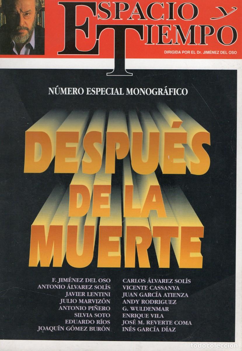 Libros de segunda mano: ESPACIO Y TIEMPO. NUMERO ESPECIAL MONOGRAFICO DESPUES DE LA MUERTE VV.AA. ES-316