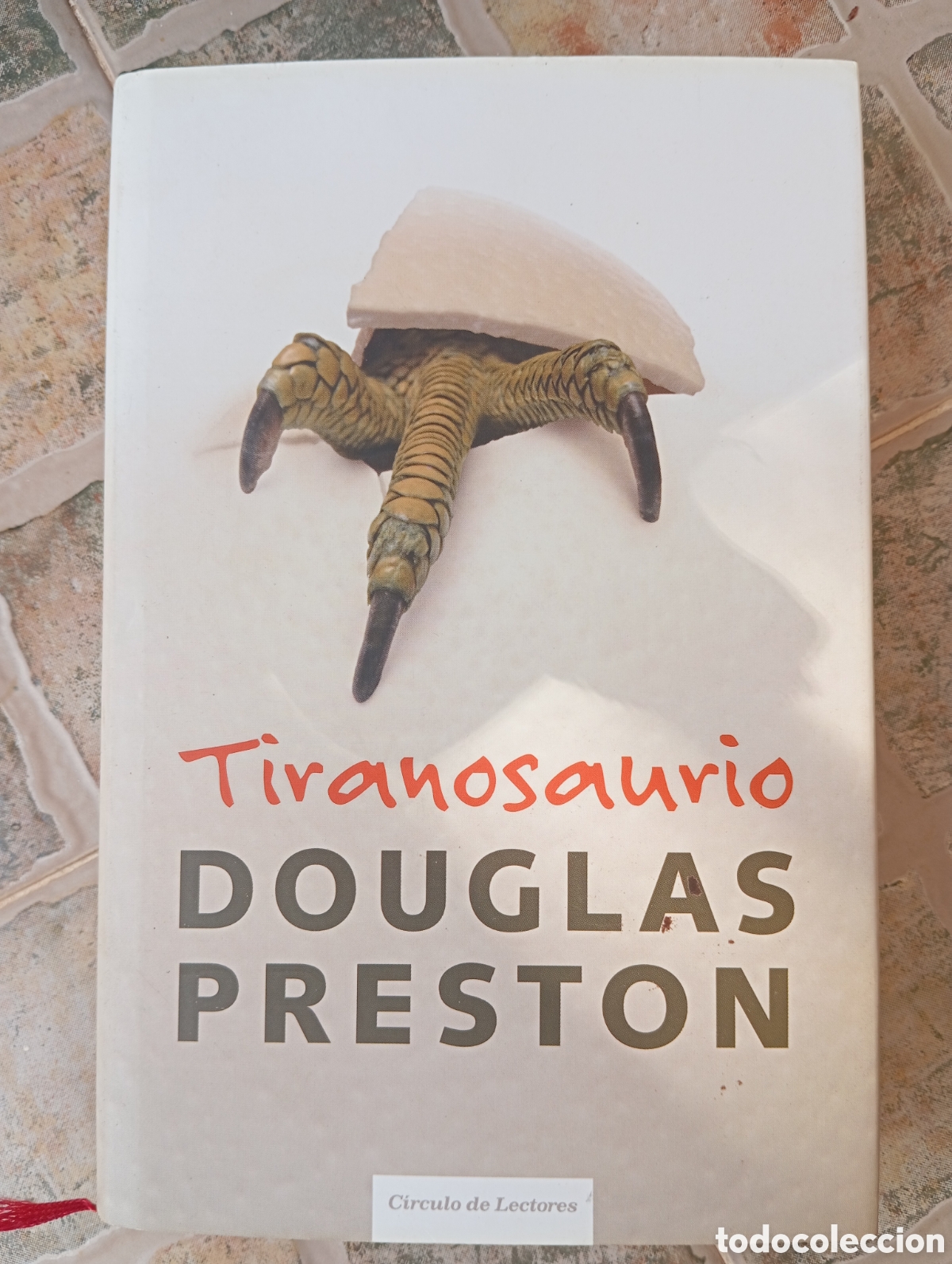 Libros de segunda mano: TIRANOSAURIO - DOUGLAS PRESTON