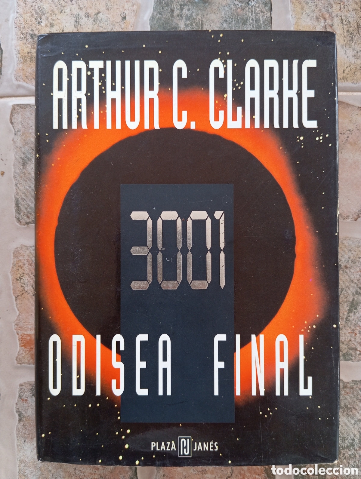 Libros de segunda mano: 3001 ODISEA FINAL - ARTHUR C CLARKE