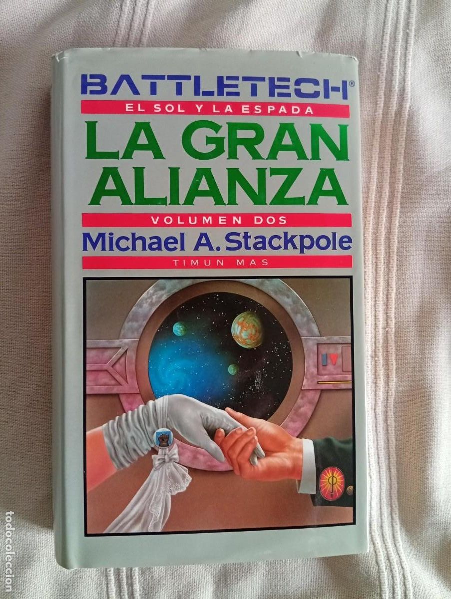 Gebrauchte B&uuml;cher: battletech el sol y la espada la gran alianza vol. 2 michael a. stackpole