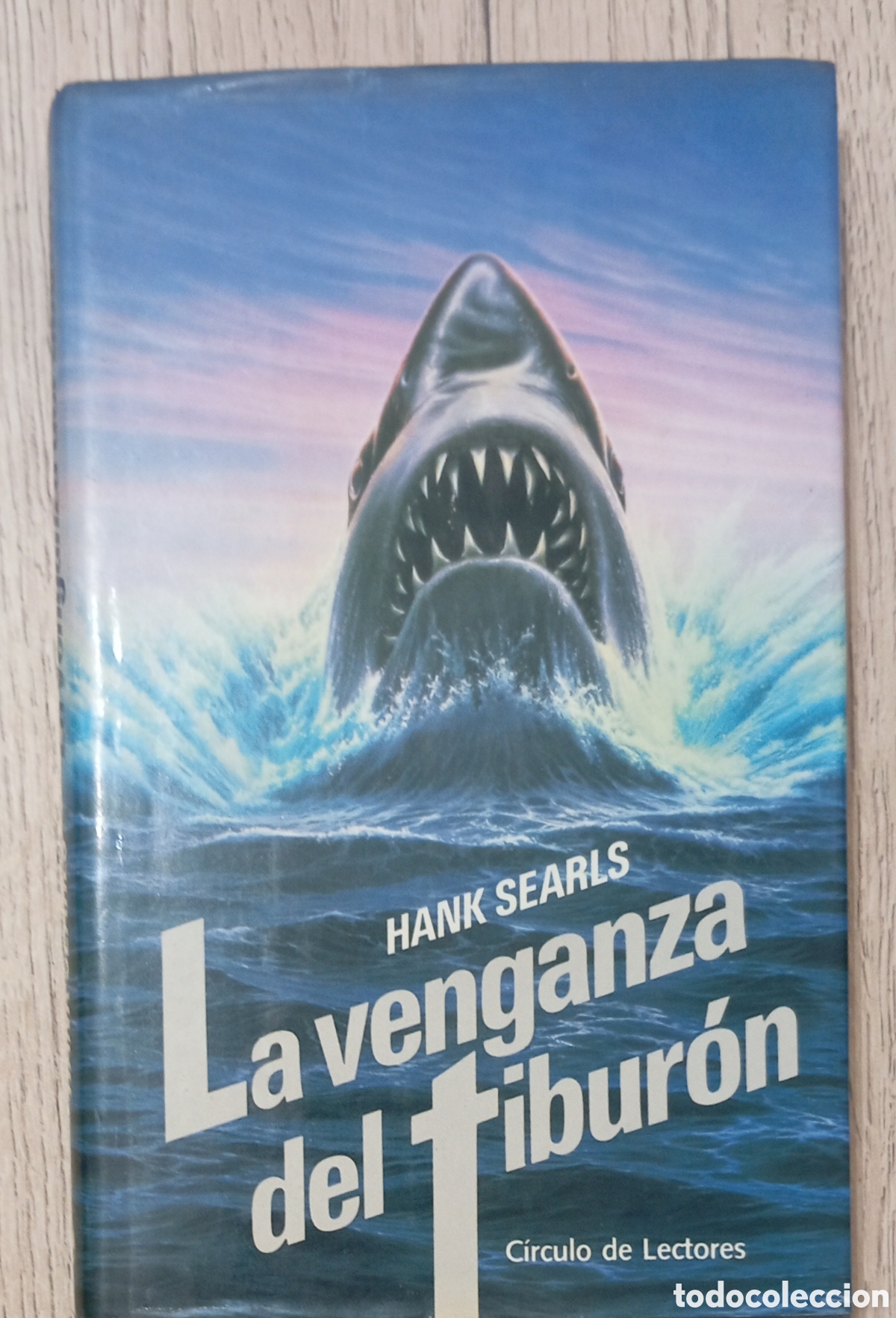 Libros de segunda mano: LA VENGANZA DEL TIBURON - HANK SEARLS