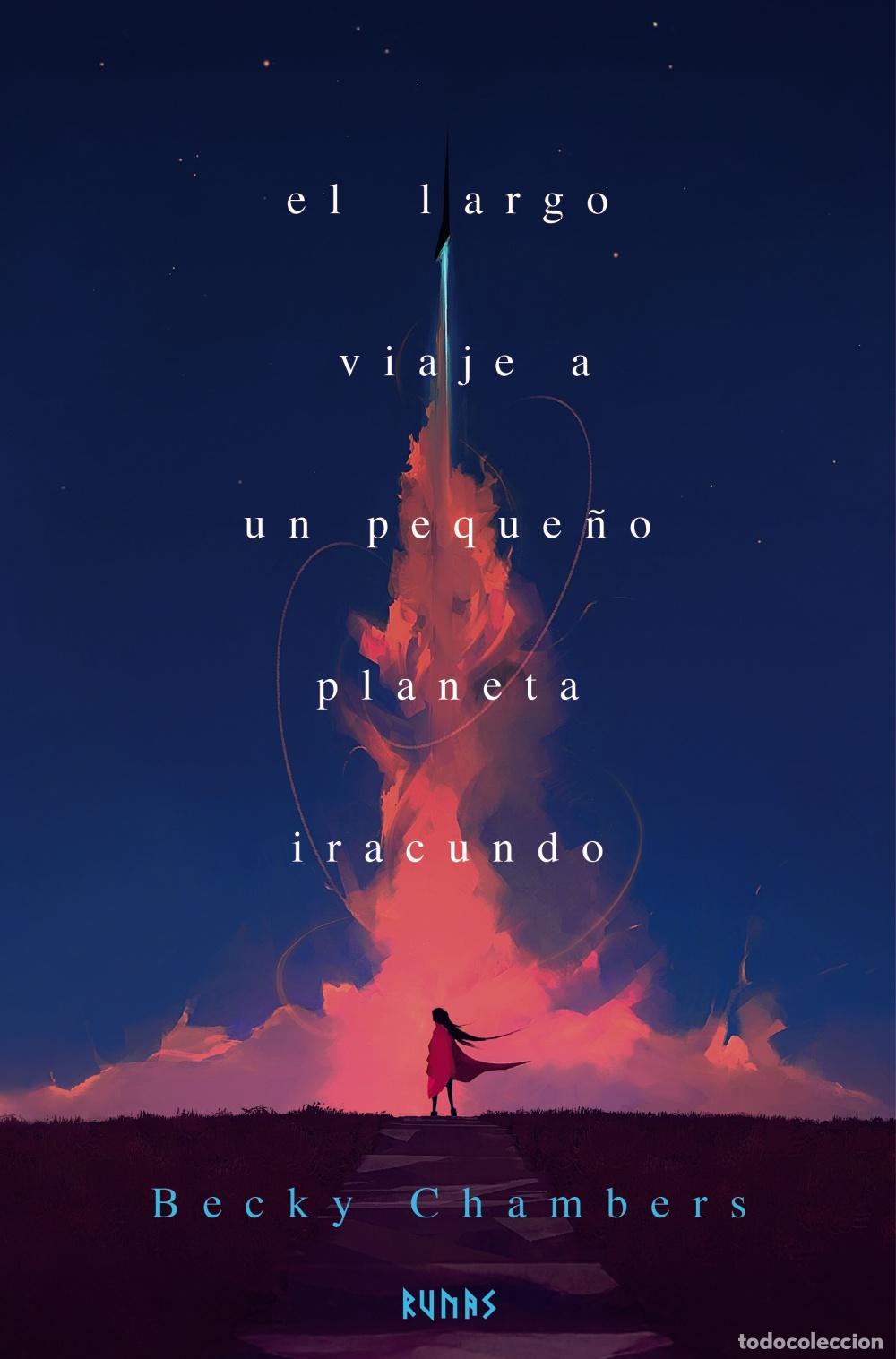 Libros de segunda mano: El largo viaje a un peque&ntilde;o planeta iracundo. - Chambers, Becky.