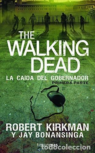 Libros de segunda mano: WALKING DEAD. LA CAIODA DEL GOBERNADOR. TIMUN MAS.